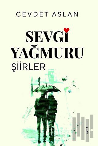 Sevgi Yağmuru
