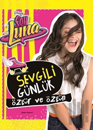 Sevgili Günlük - Disney Soy Luna