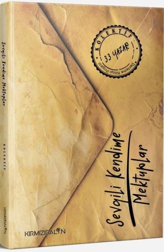 Sevgili Kendime Mektuplar | Kitap Ambarı