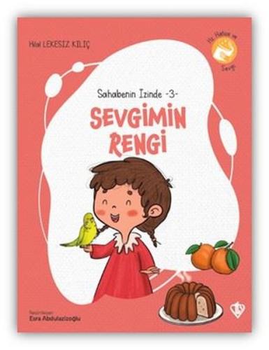 Sevgimin Rengi - Sahabenin İzinde 3