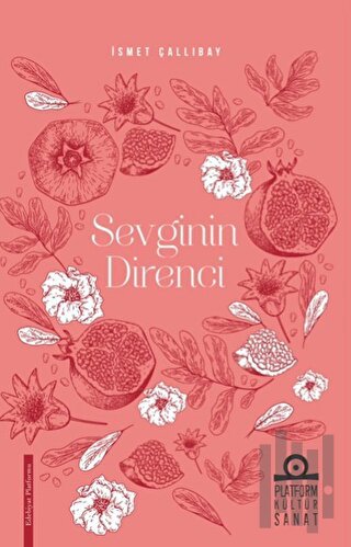 Sevginin Direnci | Kitap Ambarı