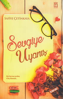 Sevgiye Uyanış | Kitap Ambarı