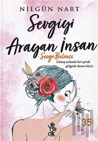 Sevgiyi Arayan İnsan