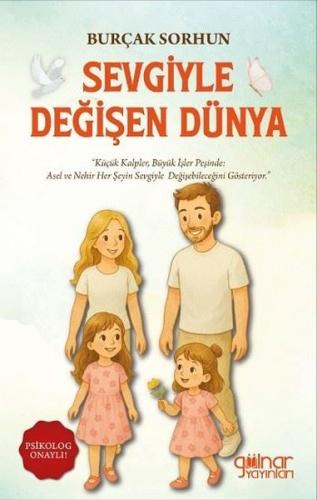 Sevgiyle Değişen Dünya