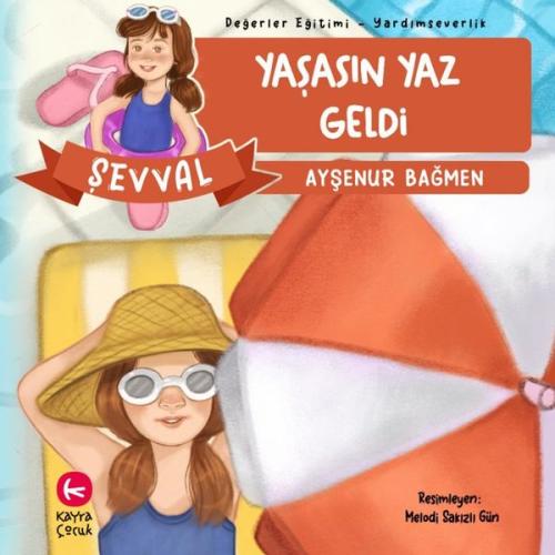 Yaşasın Yaz Geldi | Kitap Ambarı