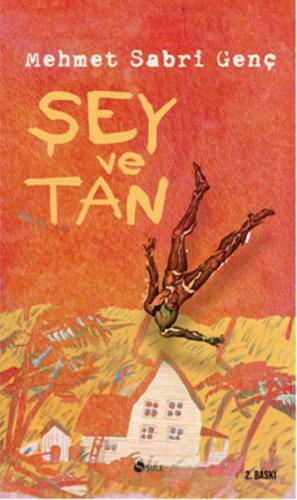 Şey ve Tan | Kitap Ambarı