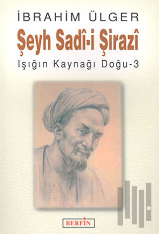 Şeyh Sadi - i  Şirazi