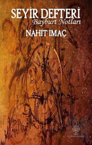 Seyir Defteri - Bayburt Notları