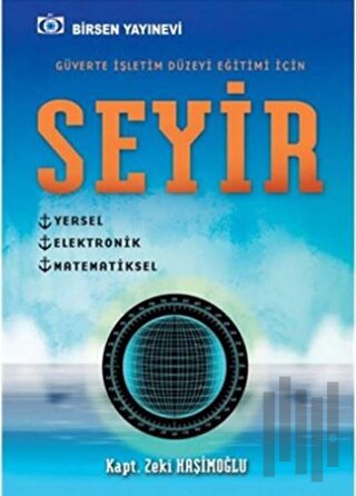 Seyir - Güverte İşletim Düzeyi Eğitimi İçin