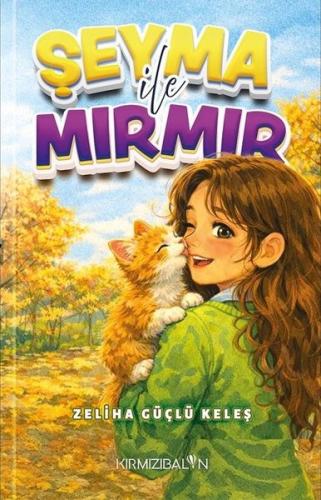 Şeyma İle Mırmır