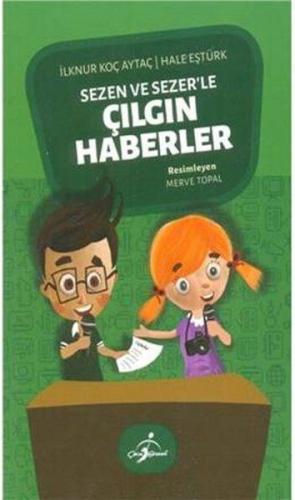 Sezen ve Sezer'le Çılgın Haberler 2