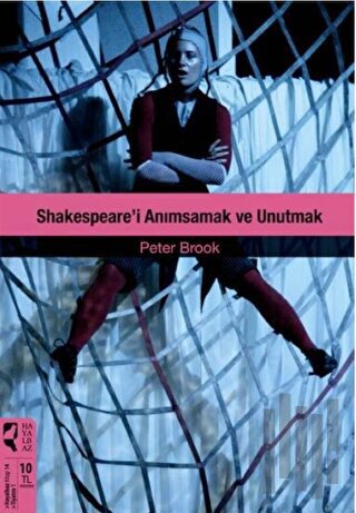 Shakespare'i Anımsamak ve Unutmak | Kitap Ambarı