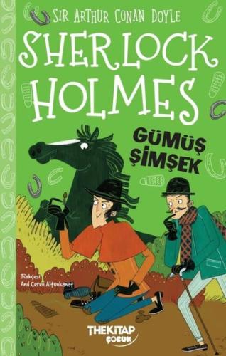 Sherlock Holmes - Gümüş Şimşek | Kitap Ambarı