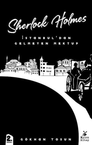 Sherlock Holmes-İstanbul'dan Gelmeyen Mektup | Kitap Ambarı