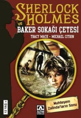 Sherlock Holmes ve Baker Sokağı Çetesi | Kitap Ambarı