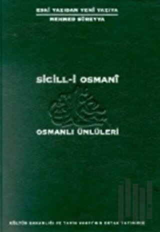 Sicil-i Osmani Osmanlı Ünlüleri 6 Cilt Takım