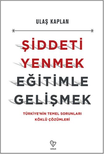 Şiddeti Yenmek Eğitimle Gelişmek