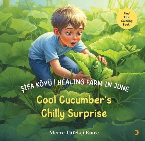 Şifa Köyü - Healing Farm in June - Cool Cucumber's Chilly Surprise | K