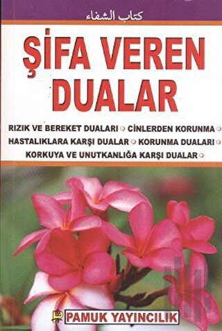 Şifa Veren Dualar (Dua-073)