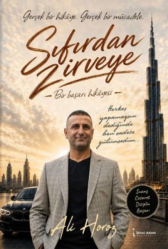 Sıfırdan Zirveye - Bir Başarı Hikayesi