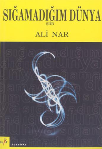 Sığamadığım Dünya | Kitap Ambarı