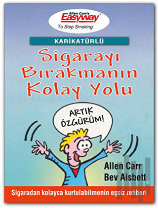 Sigarayı Bırakmanın Kolay Yolu (Karikatürlü)