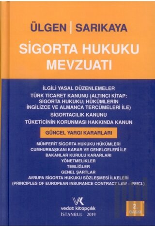 Sigorta Hukuku Mevzuatı (Ciltli)