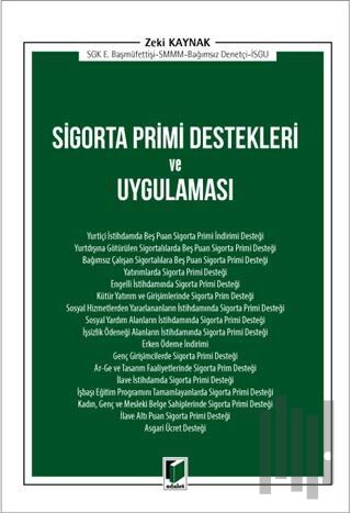 Sigorta Primi Destekleri ve Uygulaması