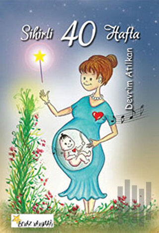 Sihirli 40 Hafta