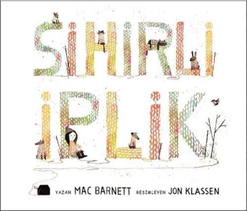 Sihirli İplik (Ciltli)