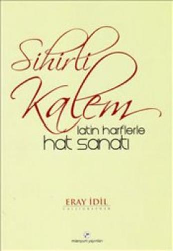 Sihirli Kalem - Latin Harflerler Hat Sanatı