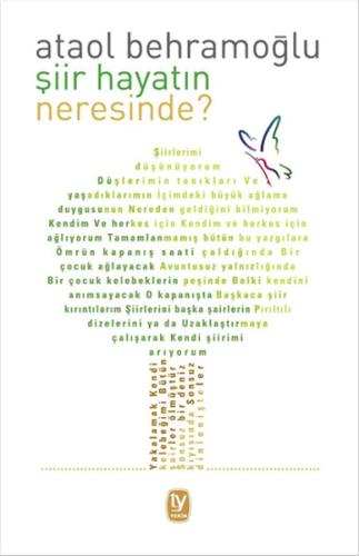 Şiir Hayatın Neresinde?