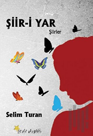 Şiir-i Yar | Kitap Ambarı