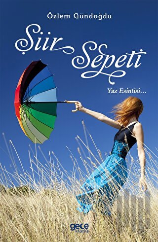 Şiir Sepeti - Yaz Esintisi