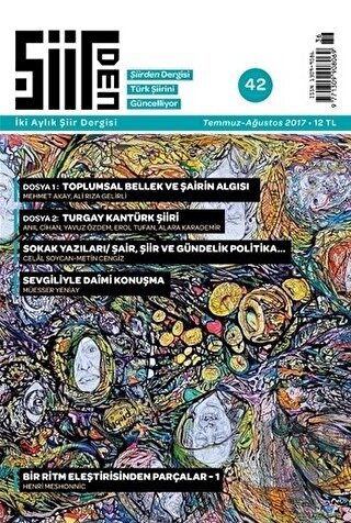 Şiirden İki Aylık Şiir Dergisi Sayı: 42 Temmuz-Ağustos 2017
