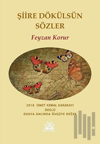 Şiire Dökülsün Sözler
