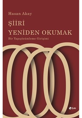 Şiiri Yeniden Okumak | Kitap Ambarı