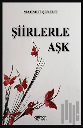 Şiirlerle Aşk