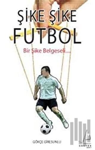 Şike Şike Futbol