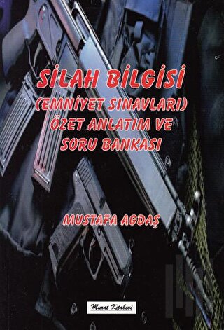 Silah Bilgisi