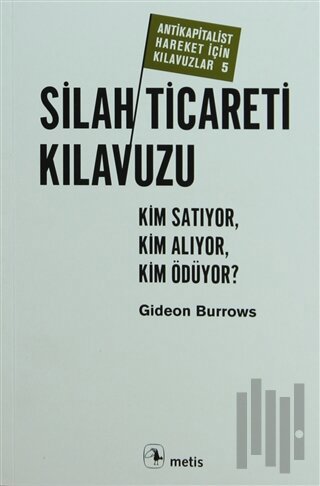 Silah Ticareti Kılavuzu