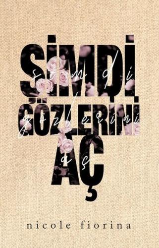 Şimdi Gözlerini Aç | Kitap Ambarı