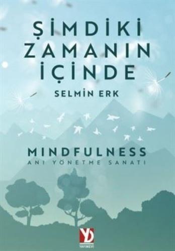 Şimdiki Zamanın İçinde | Kitap Ambarı