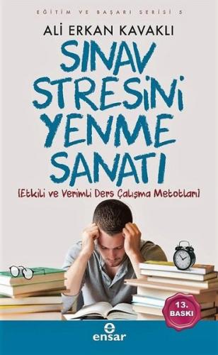Sınav Stresini Yenme Sanatı-Eğitim ve Başarı Serisi 5