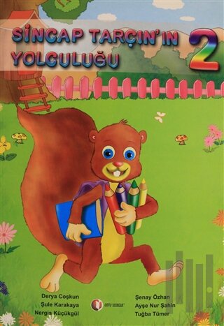 Sincap Tarçın’ın Yolculuğu 2