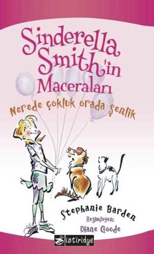 Sinderella Smith’in Maceraları - Nerede Çokluk Orada Şenlik | Kitap Am