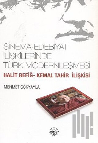 Sinema-Edebiyat İlişkilerinde Türk Modernleşmesi