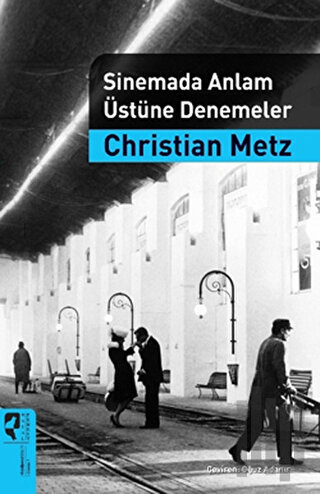 Sinemada Anlam Üstüne Denemeler | Kitap Ambarı