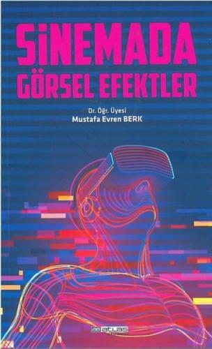 Sinemada Görsel Efektler