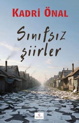 Sınıfsız Şiirler | Kitap Ambarı
